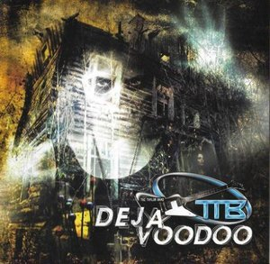 Deja Voodoo