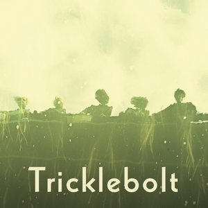 Tricklebolt