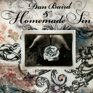 Dan Baird & Homemade Sin