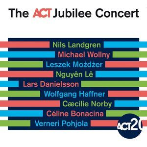 The Act Jubilee Concert (live) [Hi-Res]