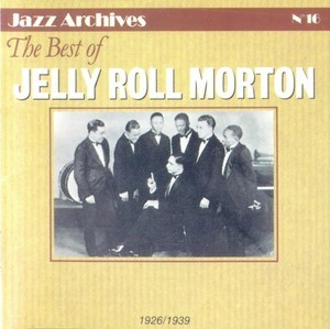 The Best Of Jelly Roll Morton