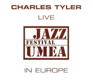 Live In Europe: Jazz Festival Umea (2000 Remaster)