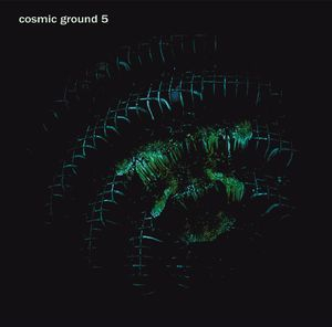 Cosmic Ground 5