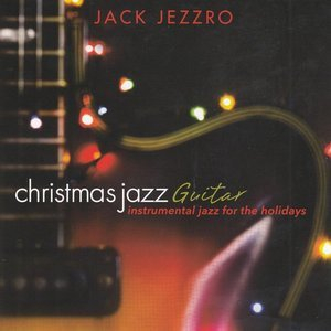 Christmas Jazz Guitar (2018, Green Hill)