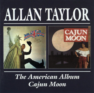 The American Album / Cajun Moon