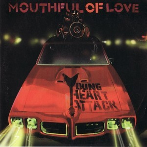 Mouthful Of Love
