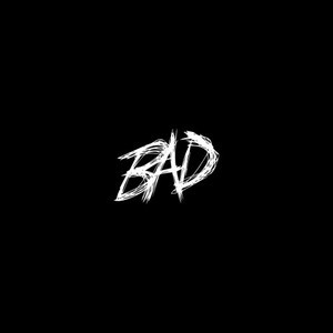 Bad [CDS]