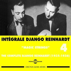 Intégrale Django Reinhardt, vol. 4 (1935-1936) - Magic Strings (2010 Remaster)
