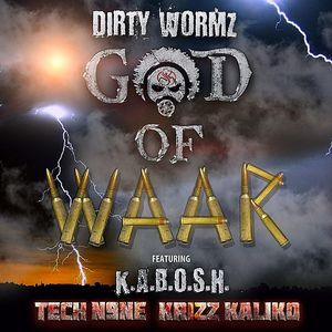 God Of Waar (feat. K.A.B.O.S.H., Tech N9ne, Krizz Kaliko)