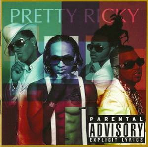 Pretty Ricky