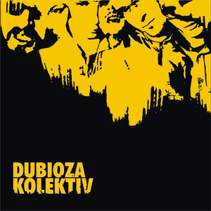 Dubioza Kolektiv [Hi-Res]