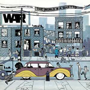 The World Is A Ghetto (40th Anniversary Expanded Edition)