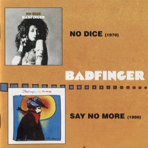 No Dice / Say No More