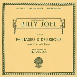 Fantasies & Delusions Music For Solo Piano