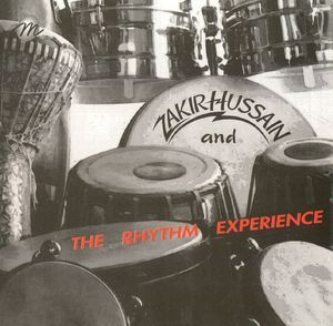 Zakir Hussain And The Rhythm Experience