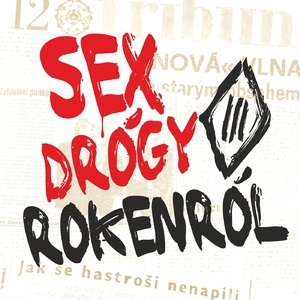 Sex Drogy Rokenrol [Hi-Res]