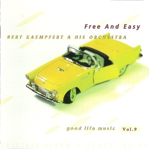 Free And Easy - Good Life Music Vol. 9