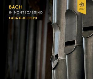 Bach In Montecassino (Luca Guglielmi)