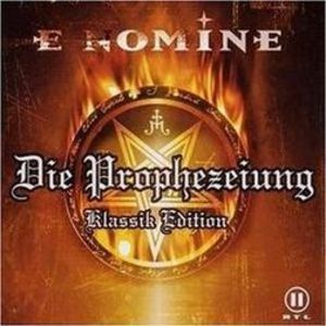 Die Prophezeiung [Klassik Edition]