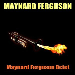 Maynard Ferguson Octet