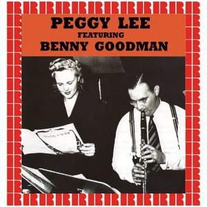 Peggy Lee Featuring Benny Goodman