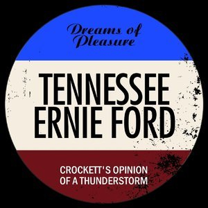 Crockett's Opinion Of A Thunderstorm