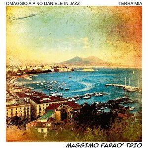 Terra Mia (Omaggio A Pino Daniele In Jazz)