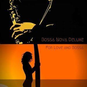 For Love and Bossa