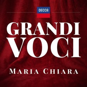 GRANDI VOCI MARIA CHIARA