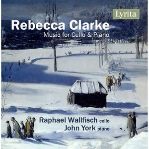 Rebecca Clarke: Music for Cello & Piano