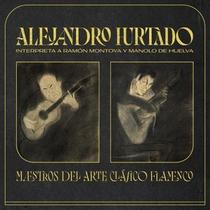 Maestros del Arte Clasico Flamenco