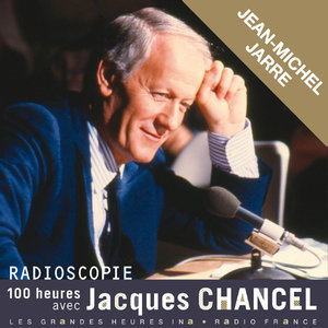 Radioscopie. 100 heures avec Jacques Chancel: Jean-Michel Jarre