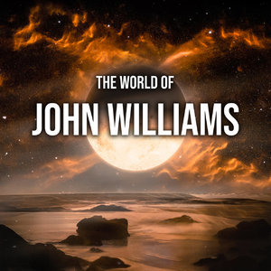 The World of John Williams