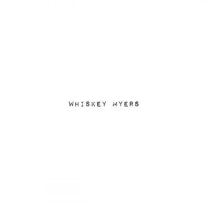 Whiskey Myers