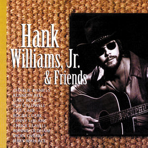 Hank Williams, Jr. & Friends