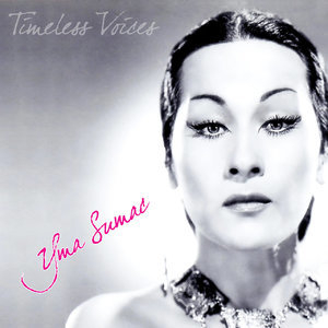 Timeless Voices: Yma Sumac