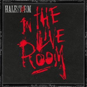 Halestorm in the Live Room