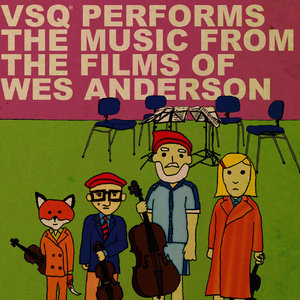 VSQ Performs the Music from the Films of Wes Anderson (Digital Only)