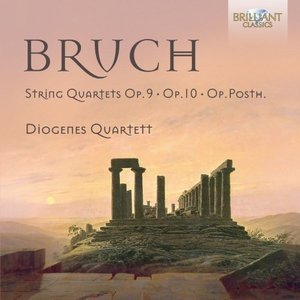 Bruch: Complete String Quartets