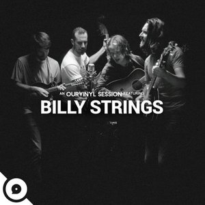 Billy Strings | OurVinyl Sessions