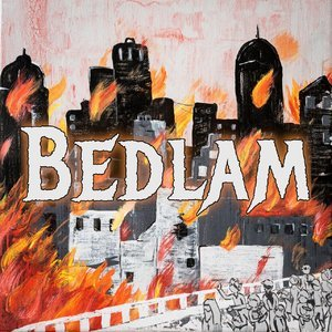 Bedlam