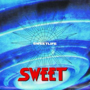 Sweetlife (Remastered)