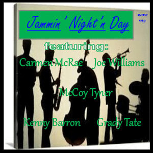 Jammin' Night'n Day