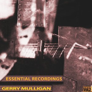 Essential Recordings, Vol. 2 (Remastered)