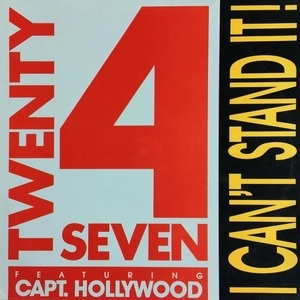 I Can't Stand It! (Twenty 4 Seven feat. Capt. Hollywood)