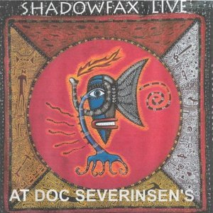 Shadowfax Live at Doc Severinsens