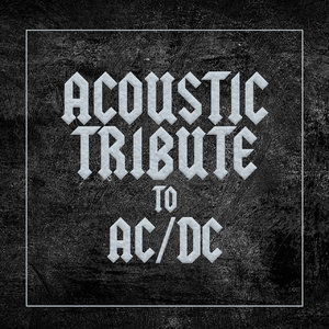 Acoustic Tribute to AC/DC (Instrumental)