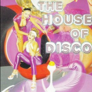 House Of Disco