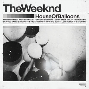 House Of Balloons (Original)