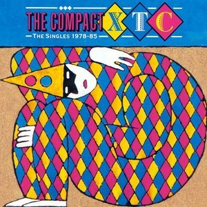 The Compact XTC - The Singles 1978-85